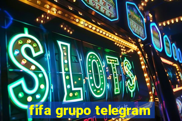 fifa grupo telegram